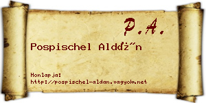 Pospischel Aldán névjegykártya